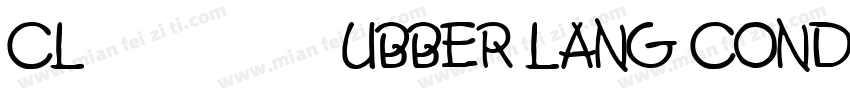 Clubber Lang Condensed Italic字体转换